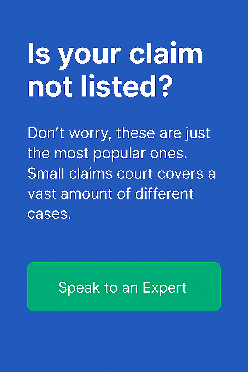 Is your small claim not listed? don't worry small claims nyc